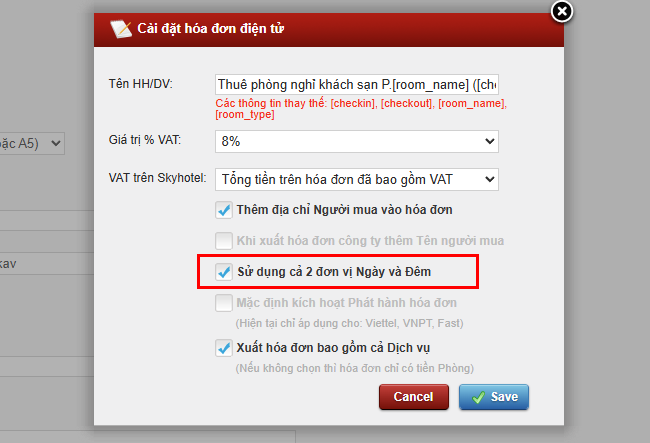 Kích hoạt đơn vị ngày đêm trên hóa đơn điện tử xuất từ phần mềm quản lý khách sạn Skyhotel